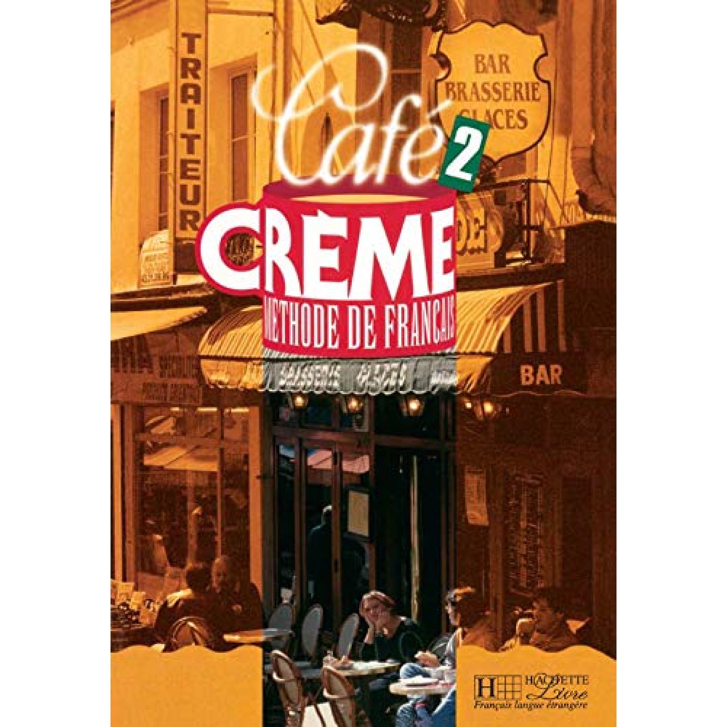 CREME METHODE DE FRANCAIS 2